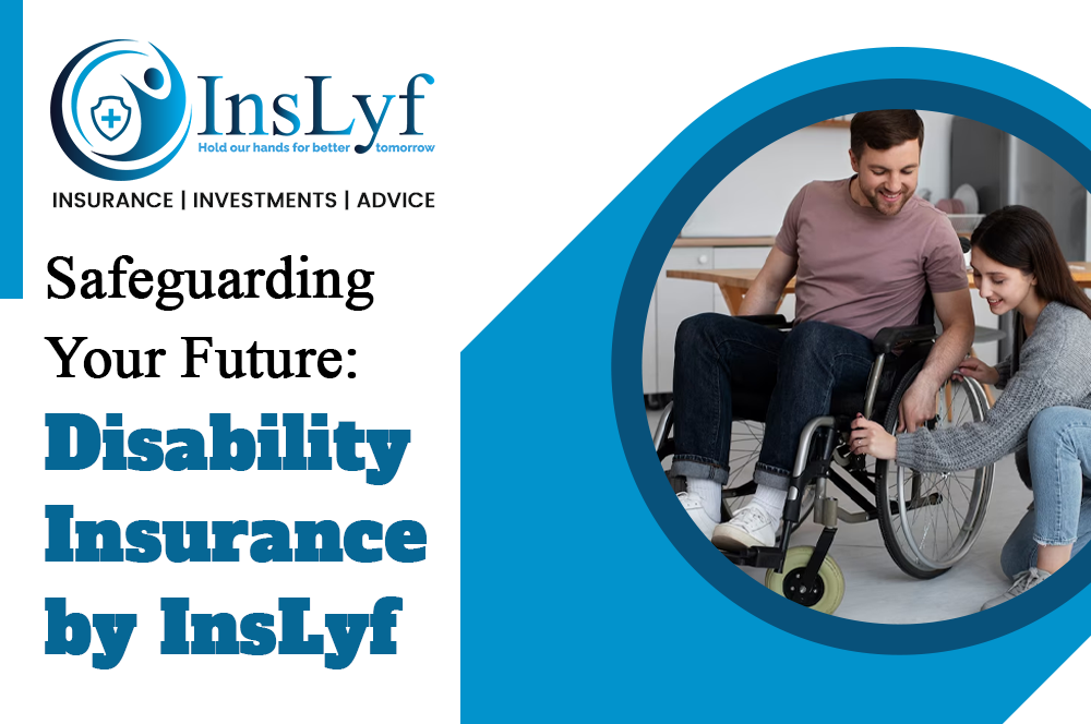 Inslyf-Safeguarding Your Future